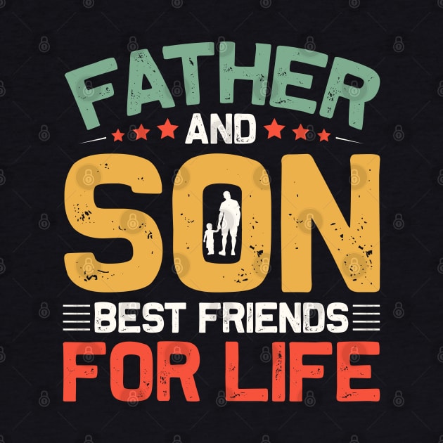 Father And Son Best Friends For Life by Astramaze